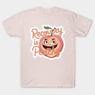 Recovery Is Peachy T-Shirt